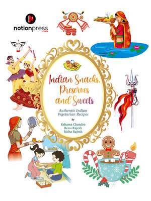 cover image of Indian Snacks, Preserves and Sweets